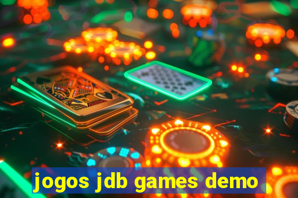 jogos jdb games demo